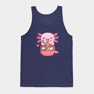 Cute Axolotl Loves Ramen Noodles Tank Top